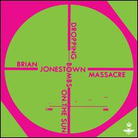 Dropping Bombs on the Sun - The Brian Jonestown Massacre