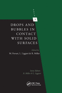 Drops and Bubbles in Contact with Solid Surfaces