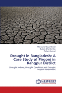 Drought in Bangladesh: A Case Study of Pirgonj in Rangpur District
