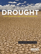 Drought: Past Problems and Future Scenarios