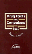 Drug Facts and Comparisons: Pocket Version 2006 - Facts & Comparisons (Creator)
