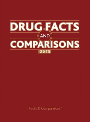 Drug Facts and Comparisons - Facts & Comparisons (Editor)