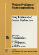 Drug Treatment of Sexual Dysfunction