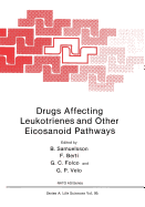 Drugs Affecting Leukotrienes and Other Eicosanoid Pathways
