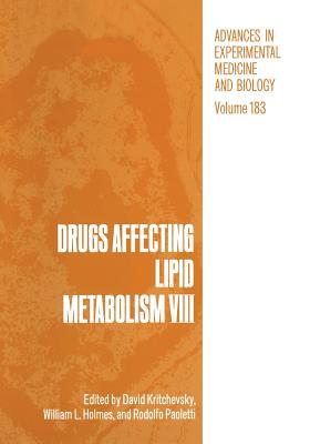 Drugs Affecting Lipid Metabolism VIII - Kritchevsky, David (Editor)
