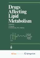 Drugs affecting lipid metabolism