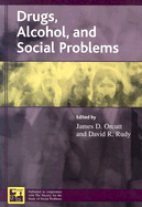 Drugs, Alcohol, and Social Problems