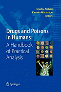 Drugs and Poisons in Humans: A Handbook of Practical Analysis