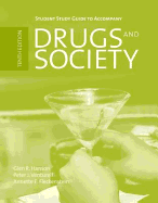 Drugs and Society: Student Study Guide