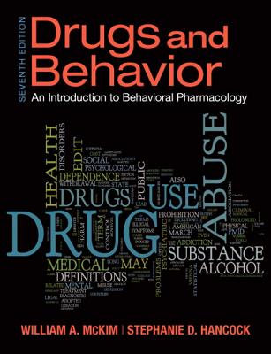 Drugs & Behavior: United States Edition - McKim, William A., and Hancock, Stephanie