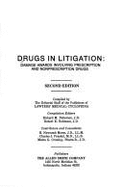 Drugs in Litigation: Damage Awards Involving Prescription and Nonprescription Drugs