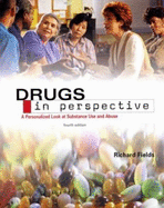 Drugs in Perspective: A Personalized Look at Substance Use and Abuse