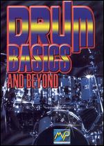 Drum Basics and Beyond - 