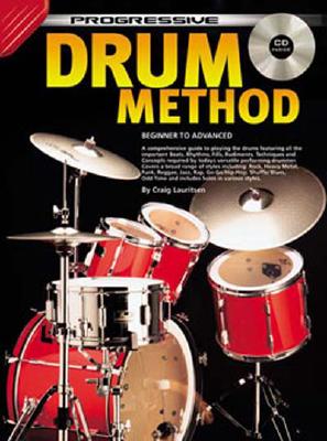 Drum Method Bk/CD: From Beginner to Advanced Student - Laurisen, Craig, and Lauritsen, Craig