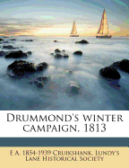 Drummond's Winter Campaign, 1813