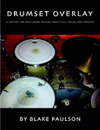 Drumset Overlay - Paulson, Blake