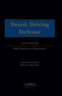 Drunk Driving Defense: Cumulative Supplement