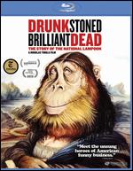 Drunk Stoned Brilliant Dead: The Story of the National Lampoon [Blu-ray] - Douglas Tirola