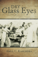 Dry Glass Eyes