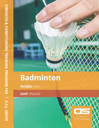 DS Performance - Strength & Conditioning Training Program for Badminton, Power, Amateur