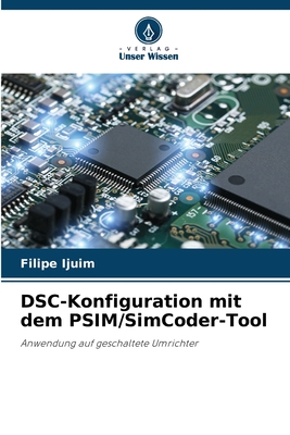 DSC-Konfiguration mit dem PSIM/SimCoder-Tool - Ijuim, Filipe