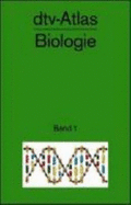 Dtv-Atlas Biologie 1. - GNter Vogel