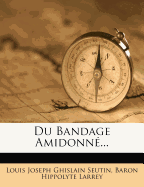 Du Bandage Amidonne...