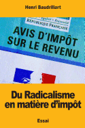 Du Radicalisme en matire d'impt