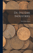 Du Systme Industriel