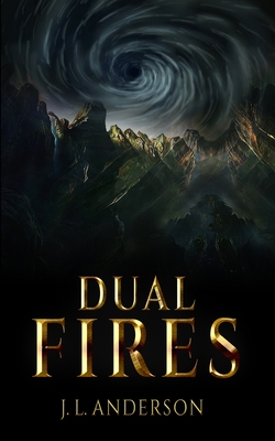 Dual Fires - Anderson, J L