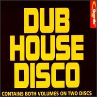 Dub House Disco - Various Artists