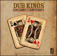 Dub Kings: King Jammy at King Tubby's - King Jammy