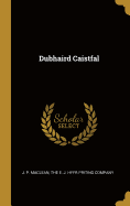 Dubhaird Caistfal