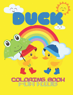 DUCK Coloring Book for Kids: Best Ducks Coloring Book For Kids And Kindergarten students, Cute Coloring Books for Kids Ages 3+