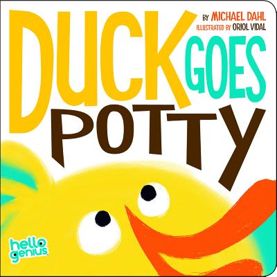 Duck Goes Potty - Dahl, Michael