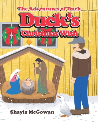 Duck's Christmas Wish - McGowan, Shayla