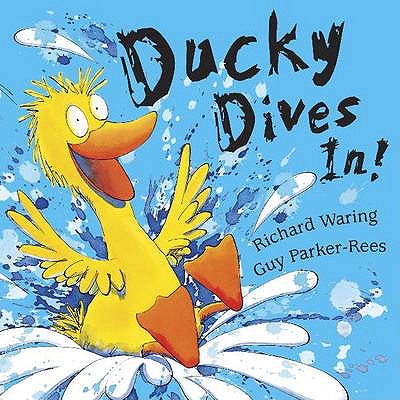 Ducky Dives In! - Waring, Richard