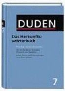 Duden Herkunftsworterbuch: Etymologie der Deutschen Sprache - Dudenredaktion