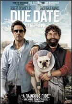 Due Date [French] - Todd Phillips