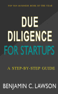 Due Diligence for Startups: a Step-by-Step Guide