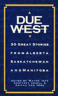 Due West