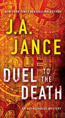 Duel to the Death - Jance, J A