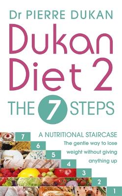 Dukan Diet 2 - The 7 Steps - Dukan, Dr Pierre