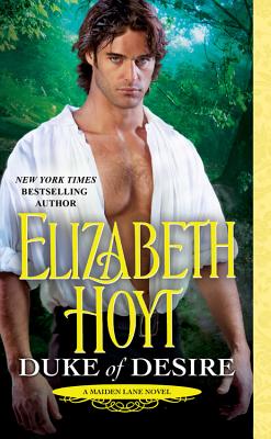 Duke of Desire - Hoyt, Elizabeth