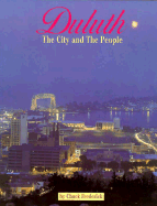 Duluth: The City and the People - Frederick, Chuck