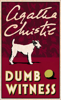 Dumb Witness - Christie, Agatha