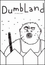 Dumbland - David Lynch