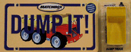 Dump It!: With Dump Truck