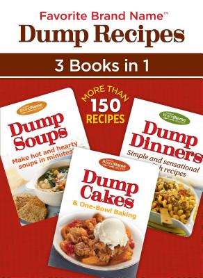 Dump Recipes 3 in 1 - Publications International, Ltd (Editor)