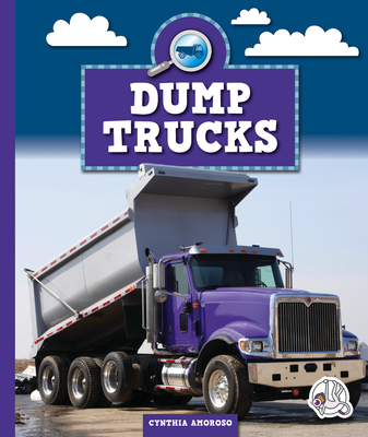 Dump Trucks - Amoroso, Cynthia